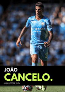 Joa Cancelo full back player's profile article