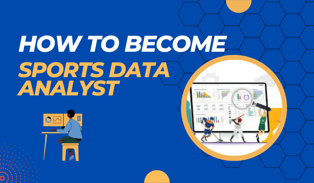 How to a sports data analyst